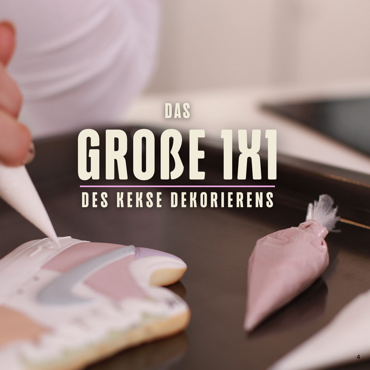 Das 1x1 des Kekse dekorieren - eBook 🍪